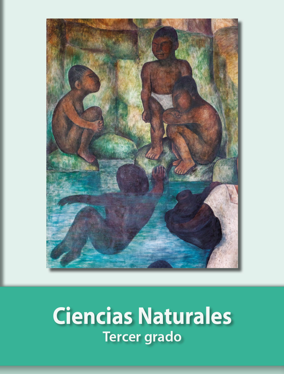 Ciencias Naturales Tercer grado 2020-2021 - Libros de Texto Online