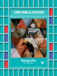 Geografía Libro para el Maestro primer grado Telesecundaria 2018-2019