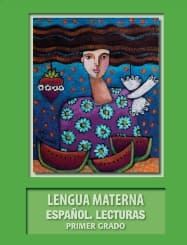 Lengua Materna Español Lecturas primer grado 2018-2019