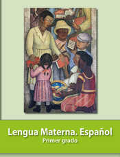 Lengua Materna Español Primer grado