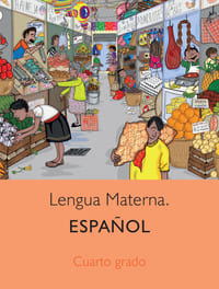 Lengua Materna Español Cuarto grado Ciclo Escolar 2022-2023 Leer online