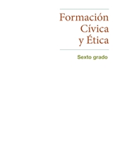 Libro Formación Cívica y Ética sexto grado Página 3